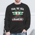 Egal Wie Geil Du Bist Ich Bin Lebanese Sweatshirt Geschenke für alte Männer