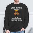 Einmal Mit Profis War Früher Heute Reicht Schon Teddybär Sweatshirt Geschenke für alte Männer