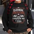 Elizondo Blood Runs Through My Veins Vintage Family Name Sweatshirt Gifts for Old Men