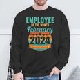 Employee Of The Month February 2024 Sweatshirt Gifts for Old Men