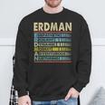 Erdman Family Name Erdman Last Name Team Sweatshirt Gifts for Old Men