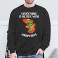 Everything Is Better With Jalapenos Mexican Food Lover Sweatshirt Gifts for Old Men