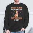 Fasching Mein Hund Hat Mein Kostüm Gefressen Carnival Sweatshirt Geschenke für alte Männer