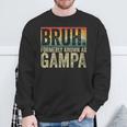 Fathers Day Bruh Formerly Known As Gampa Vintage Sweatshirt Gifts for Old Men
