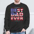 Fathers Day For Dad Best Dad Ever Us American Flag Sweatshirt Gifts for Old Men