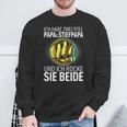 Father's Day Ich Habe Zwei Titel Papa Und Steppapa Sweatshirt Geschenke für alte Männer