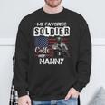 My Favorite Soldier Calls Me Nanny Army Veteran Sweatshirt Gifts for Old Men