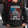 My Favorite Veteran Is My Dad Veterans Day Memorial Day Sweatshirt Gifts for Old Men