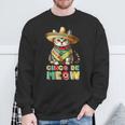 Feliz Cinco De Meow Mexican Cat Fiesta 5 De Mayo Sweatshirt Gifts for Old Men