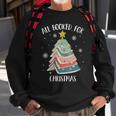 All Booked For Christmas Tree Book Lovers Librarians Sweatshirt Gifts for Old Men
