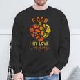 Cook Chef Foodie Retro Food Is My Love Language Sweatshirt Gifts for Old Men