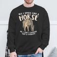 Equestrian I Smell Like Horse Girl Sweatshirt Gifts for Old Men