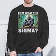 Erm What The Sigma Ironic Meme Brainrot Quote Sweatshirt Gifts for Old Men