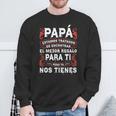 Fathers Day Spanish Dad From Daughter Son Sweatshirt Gifts for Old Men