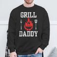 Grill Daddy Bbq And Grillfather For Father's Day Sweatshirt Gifts for Old Men