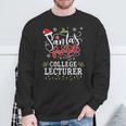 Santa's Favorite College Lecturer Christmas Party Sweatshirt Gifts for Old Men