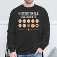 History Of Us Presidents Joe Biden Anti Trump Humor Sweatshirt Gifts for Old Men