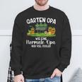 Gardener Garden Grandpa Much Cool Sweatshirt Geschenke für alte Männer