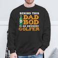 Golf Dad Bod Fathers Day Birthday Christmas Sweatshirt Gifts for Old Men