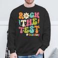 Groovy Rock The Test Motivational Retro Teachers Testing Day Sweatshirt Gifts for Old Men