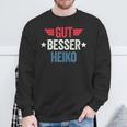 Gut Besser Heiko Sweatshirt Geschenke für alte Männer