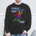 Handball Spieler s Für Herren Frauen Und Handball Fans Sweatshirt Geschenke für alte Männer