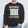 Heizungsbauer Aus Leidenschaft Heating Whisperer Sweatshirt Geschenke für alte Männer