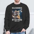 Hello Darkness My Old Friend Solar Eclipse April 08 2024 Fun Sweatshirt Gifts for Old Men