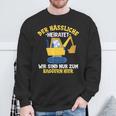 Herren Der Hässliche Heiratet Wir Baggern Jga Junggesellenabschied Sweatshirt Geschenke für alte Männer