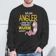 Ich Bin Angler, Willst Du Mein Wurm Sehen Sweatshirt, Schwarz Geschenke für alte Männer