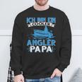 Ich Bin Ein Cooler Angler Papa Ich Bin Ein Ein Cooler A S Sweatshirt Geschenke für alte Männer