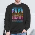 Ich Bin Stolzer Papa Einer Wundervolltochter Sweatshirt Geschenke für alte Männer