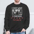 Ily Want 3 Chickens Chicken Lover Chicken Sweatshirt Gifts for Old Men
