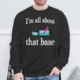 I'm All About That Base Chemistry Lab Science Sweatshirt Gifts for Old Men