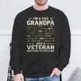 I'm A Dad Grandpa And Veteran Fathers Day American Flag Sweatshirt Gifts for Old Men