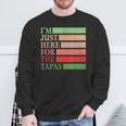I'm Just Here For The Tapas Vintage Spanish Food Sweatshirt Gifts for Old Men