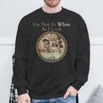 I'm Not As White As I Look Native American Heritage Day Sweatshirt Gifts for Old Men
