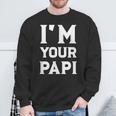I'm Your Papi Cool Daddy Fathers Day Latino Dad Sweatshirt Gifts for Old Men