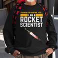 I'm A Rocket Scientist Rocket Science Sweatshirt Gifts for Old Men