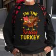 I'm The Sassy Turkey Matching Family Thanksgiving Day Party Sweatshirt Gifts for Old Men