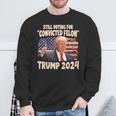 I'm Voting Convicted Felon 2024 Trump 2024 Convicted Felon Sweatshirt Gifts for Old Men