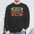 Inflation Und Steuere Sind Raub Stagflation Money Prints S Sweatshirt Geschenke für alte Männer