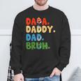 Inside Out Dada Daddy Dad Bruh Fathers Day Sweatshirt Gifts for Old Men