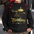 It's My 40 Year Old Birthday Party 40Th B-Day Matching Sweatshirt Gifts for Old Men