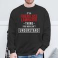 It's A Fiberglass Laminator Thing You Wouldn't Understand Sweatshirt Gifts for Old Men