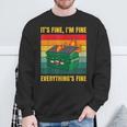 It's Fine I'm Fine Everything's Fine Lil Dumpster Fire Sweatshirt Gifts for Old Men