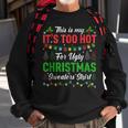 This Is My It's Too Hot For Ugly Christmas Sweaters Xmas Men Sweatshirt Gifts for Old Men