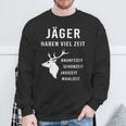 Jäger Haben Viel Zeit I Schonzeit I Jäger Hunting Sweatshirt Geschenke für alte Männer