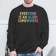 Jeder Ist Ein Alien Somewhere Sweatshirt Geschenke für alte Männer