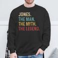 Jones The Man The Myth The Legend Sweatshirt Gifts for Old Men